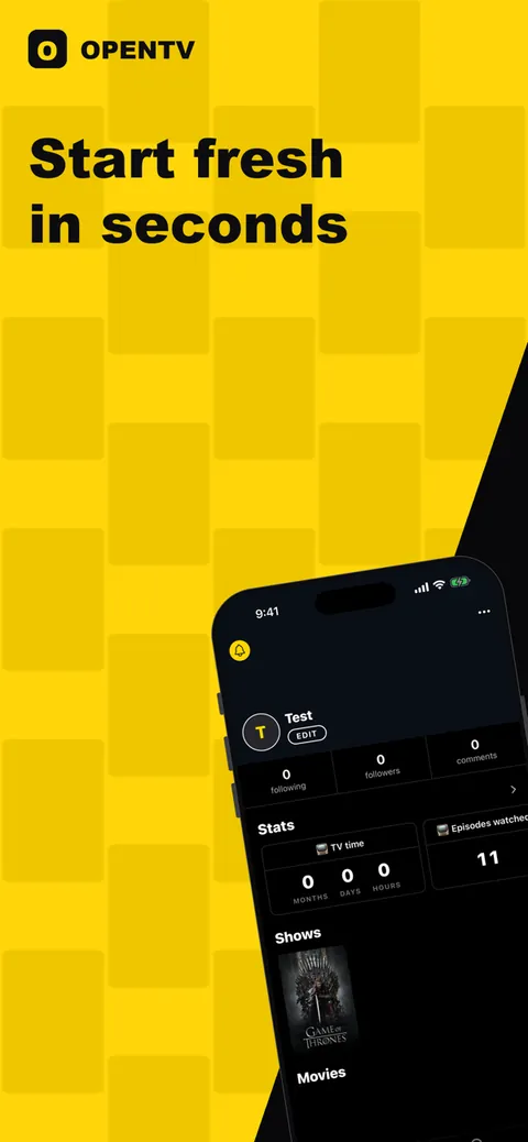 App Store frame: 'Start fresh in seconds.' A profile with following, followers and comments counts, TV time stats and episodes watched.